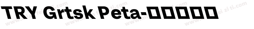 TRY Grtsk Peta字体转换